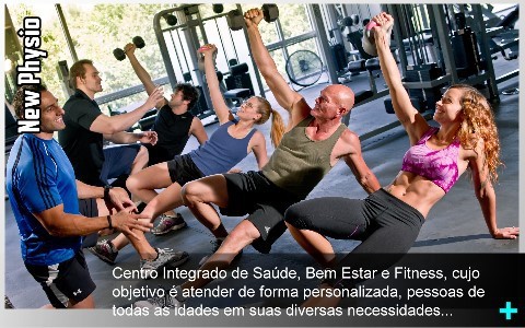 A NEW PHYSIO é um Centro Integrado de Saúde, Bem Estar e Fitness, cujo objetivo é atender de forma personalizada, pessoas de todas as idades em suas diversas necessidades.